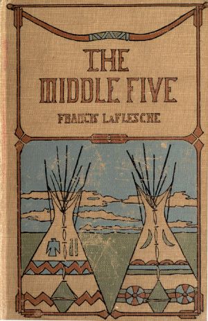 [Gutenberg 62094] • The Middle Five: Indian Boys at School